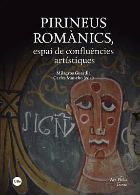 Pirineus romànics, espai de confluències artístiques Pirineus romànics, espai de confluències artístiques