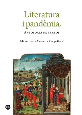Literatura i pandèmia. Antologia de textos Literatura i pandèmia. Antologia de textos