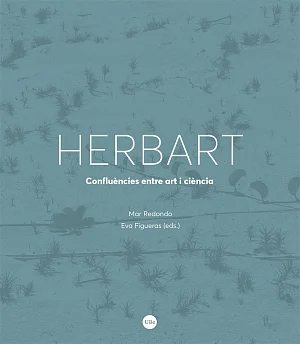 HerbArt. Confluències entre art i ciència