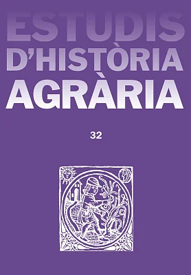 Estudis d’Història Agrària 32 Estudis d’Història Agrària 32