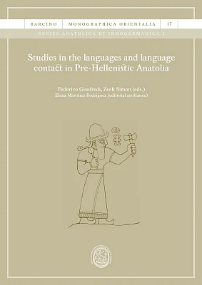 Studies in the languages and language contact in Pre-Hellenistic Anatolia (eBook) Studies in the languages and language contact in Pre-Hellenistic Anatolia (eBook)