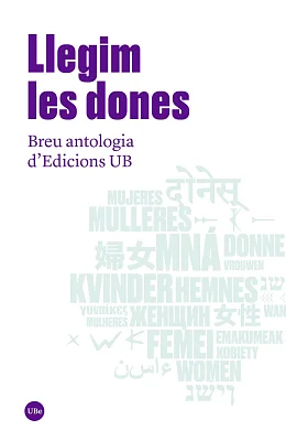 Llegim les dones. Breu antologia d’Edicions UB (eBook) Llegim les dones. Breu antologia d’Edicions UB (eBook)