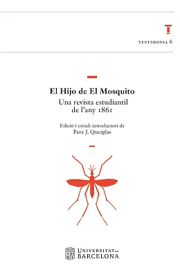 El Hijo de El Mosquito. Una revista estudiantil de l’any 1861