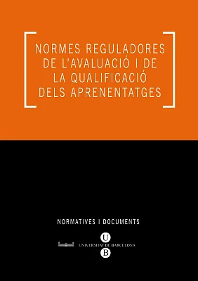 Normes reguladores de l’avaluació i de la qualificació dels aprenentatges (eBook) Normes reguladores de l’avaluació i de la qualificació dels aprenentatges (eBook)