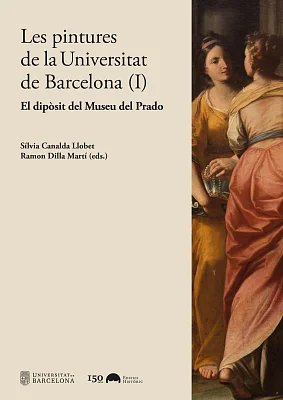 pintures de la Universitat de Barcelona (I), Les. El dipòsit del Museu del Prado pintures de la Universitat de Barcelona (I), Les. El dipòsit del Museu del Prado