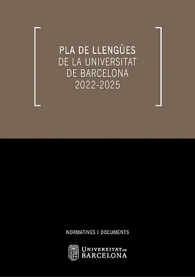 Pla de llengües de la Universitat de Barcelona 2022-2025 (eBook) Pla de llengües de la Universitat de Barcelona 2022-2025 (eBook)