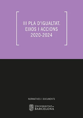 III Pla d’igualtat. Eixos i accions 2020-2024 (eBook) III Pla d’igualtat. Eixos i accions 2020-2024 (eBook)