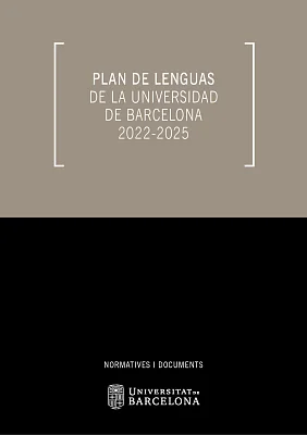 Plan de lenguas de la Universidad de Barcelona 2022-2025 (eBook) Plan de lenguas de la Universidad de Barcelona 2022-2025 (eBook)