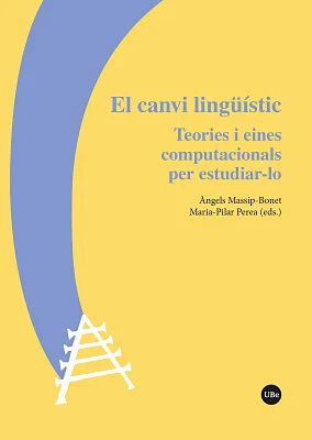 canvi lingüístic, El. Teories i eines computacionals per estudiar-lo