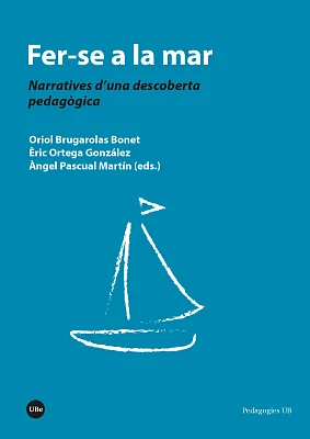 Fer-se a la mar. Narratives d’una descoberta pedagògica