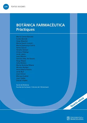 Botànica farmacèutica. Pràctiques (4a edició) Botànica farmacèutica. Pràctiques (4a edició)